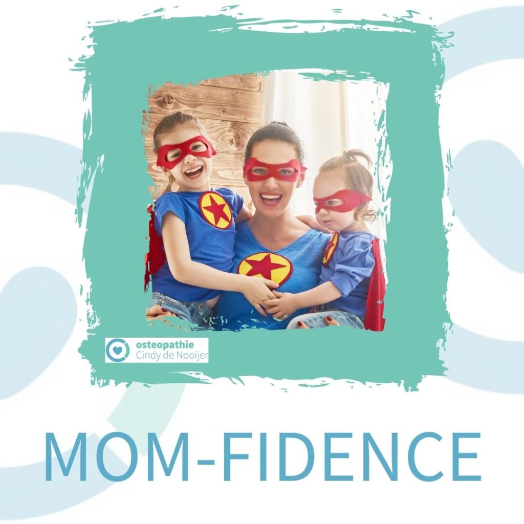Mom-fidence